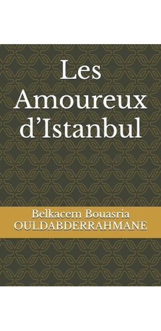 "Les Amoureux d'Istanbul"