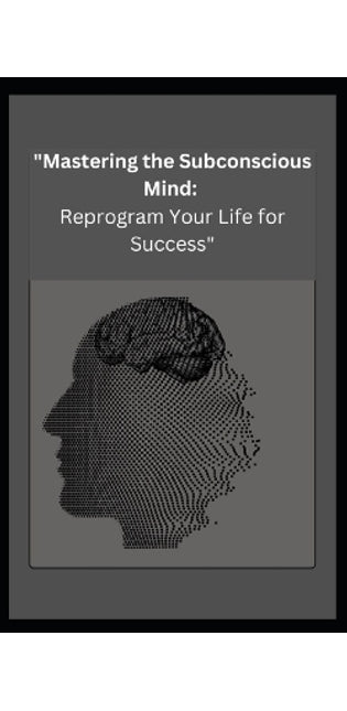 "Mastering the Subconscious Mind
