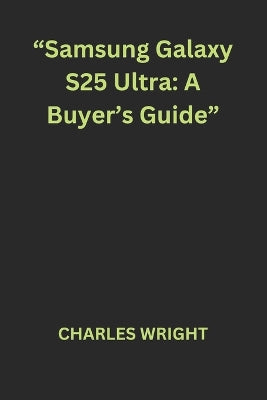 "Samsung Galaxy S25 Ultra