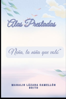 "Alas Prestadas"