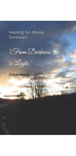"From Darkness to Light
