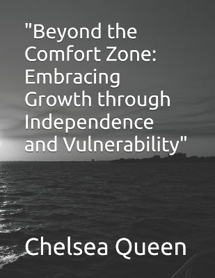 "Beyond the Comfort Zone
