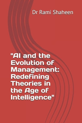 "AI and the Evolution of Management