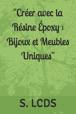"Créer avec la Résine Époxy