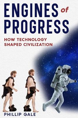 "Engines of Progress