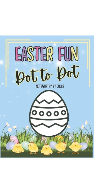 "Easter Fun" Dot to Dot