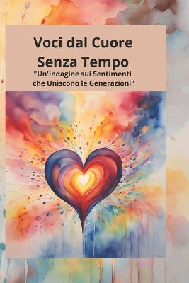 "Voci dal Cuore Senza Tempo"
