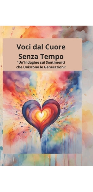 "Voci dal Cuore Senza Tempo"