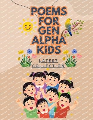 "Poems for Generation Alpha Kids"