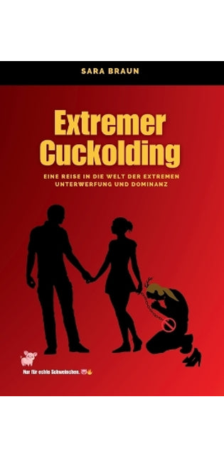 "Extremer Cuckolding