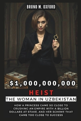 $1,000,000,000 Heist