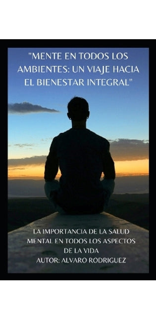 "Mente En Todos Los Ambientes