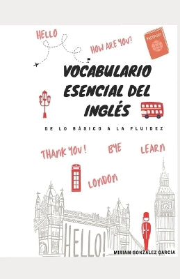 "Vocabulario Esencial del Inglés