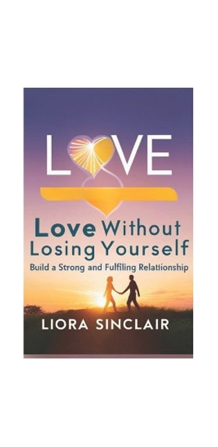 "Love Without Losing Yourself