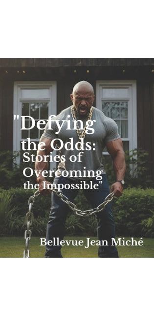 "Defying the Odds