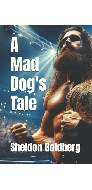 Mad Dog's Tale