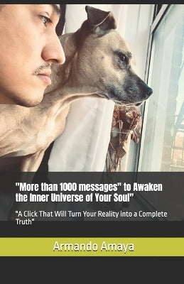 "More than 1000 messages" to Awaken the Inner Universe of Your Soul"