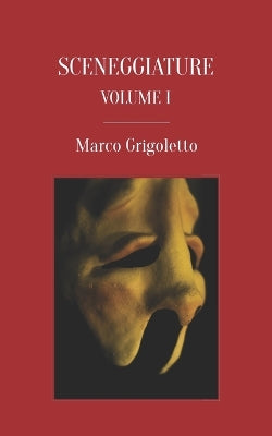 Sceneggiature volume I