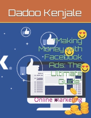"Making Money with Facebook Ads