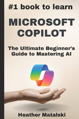 #1 Book to Learn Microsoft Copilot