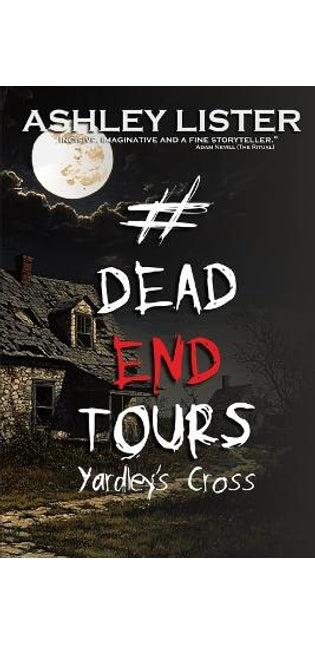 #DeadEndTours