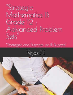 "Strategic Mathematics IB Grade 12