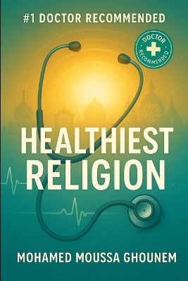 #1 Doctor Recommended Healthiest Religion