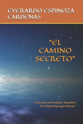 "El Camino Secreto"