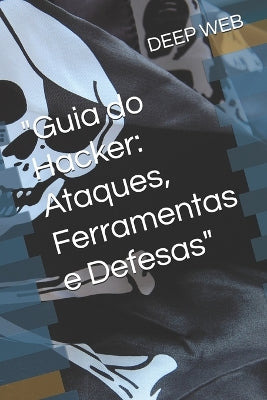 "Guia do Hacker
