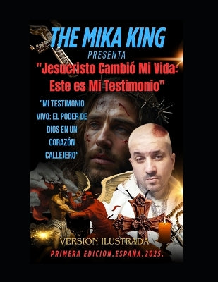 "Jesucristo Cambió Mi Vida
