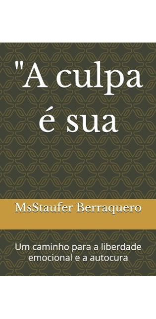 "A culpa é sua