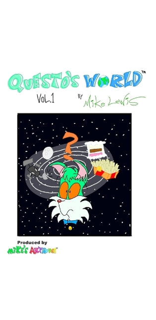 "Questo's World" - Volume 1. "The Cat-Astrophic Mind"