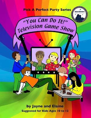 "You Can Do It!" Television Game Show