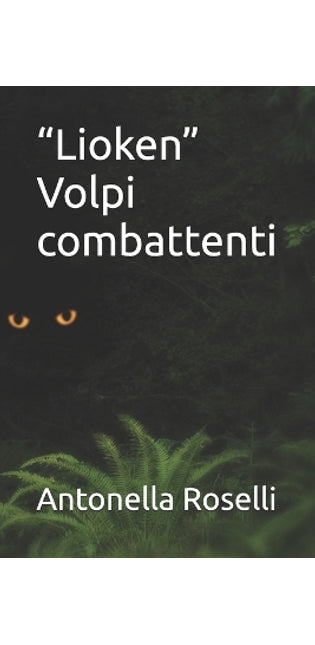 "Lioken" Volpi combattenti