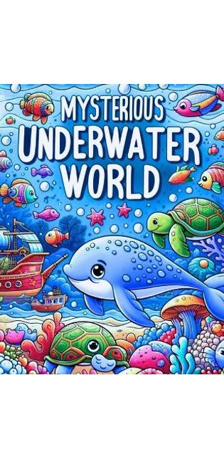"Mysterious Underwater World