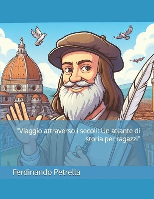 "Viaggio attraverso i secoli