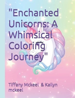 "Enchanted Unicorns