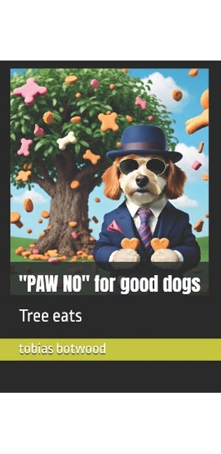 "PAW NO" for good dogs