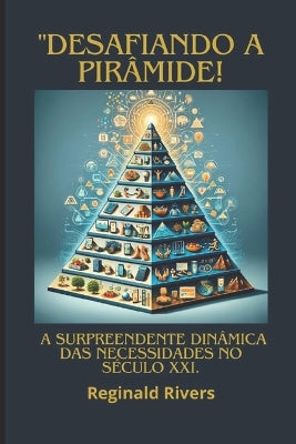 "Desafiando a Pir�mide