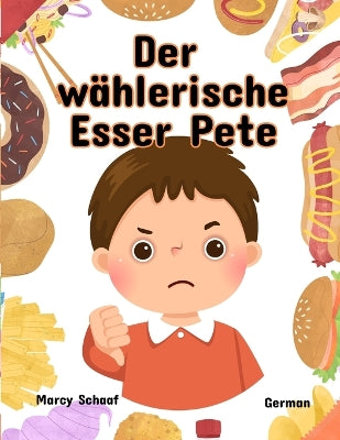w�hlerische Esser Pete (German) Picky Eater Pete