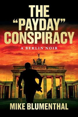"Payday" Conspiracy