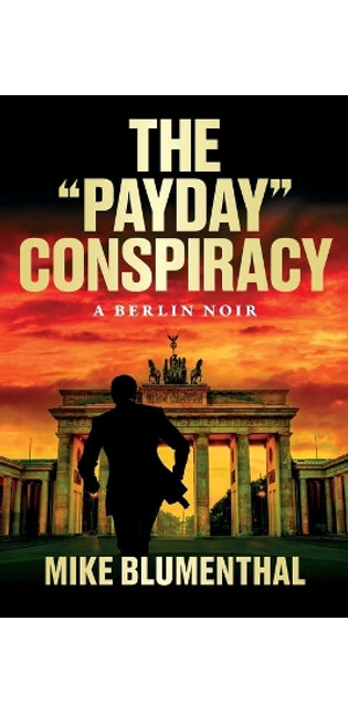 "Payday" Conspiracy