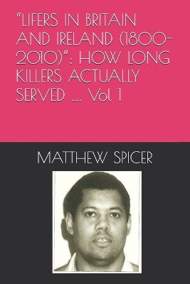 "Lifers in Britain and Ireland (1800-2010)"