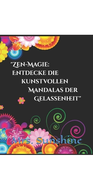 "Zen-Magie