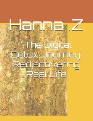 "The Digital Detox Journey