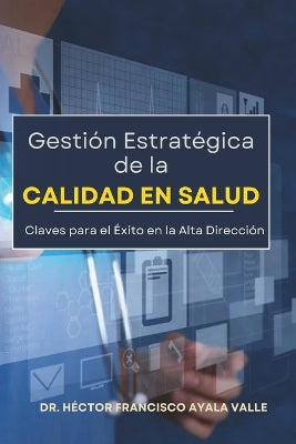 "Gestión Estratégica de la Calidad en Salud