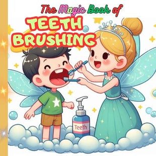 "The Magic Book of Teeth Brushing