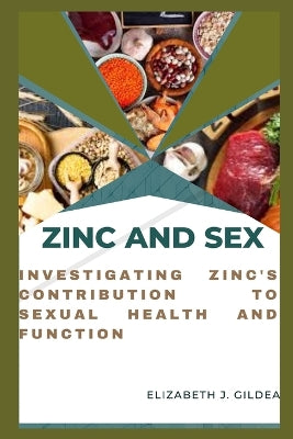 Zinc and Sex