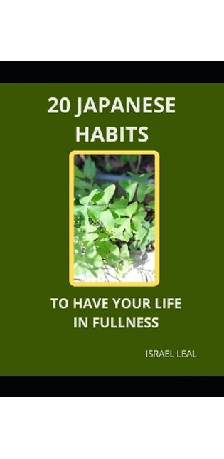 "20 Japanese Habits to Live a Fulfilling Life"