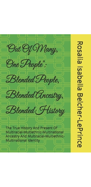 "Out Of Many, One People"